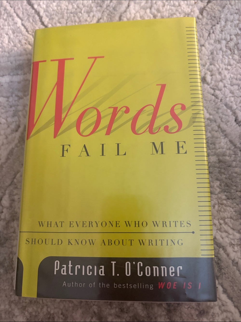 Words Fail Me by Patricia T. O'Conner - Yellow Cover